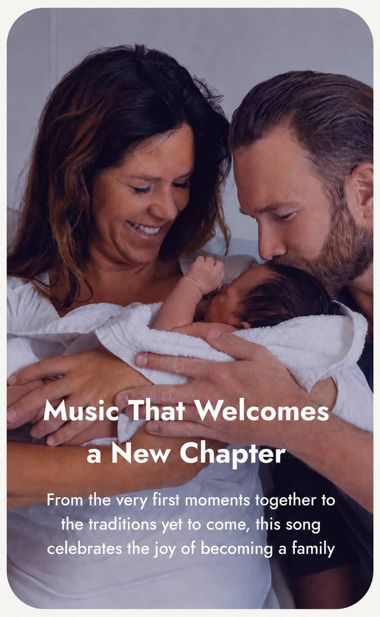 Personalized new family song banner featuring smiling parents cradling their newborn baby, with text reading “Music That Welcomes a New Chapter.”