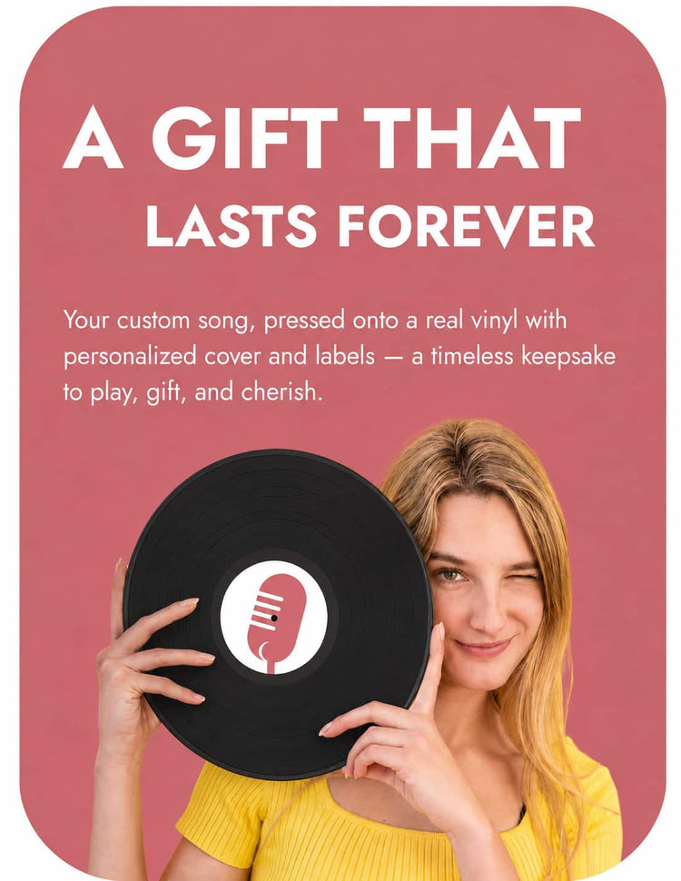 Vertical promotional banner with the headline “A GIFT THAT LASTS FOREVER,” a short description about a custom song pressed onto real vinyl, and a smiling blonde woman in a yellow top holding a black vinyl record over part of her face against a pink rounded-corner background.