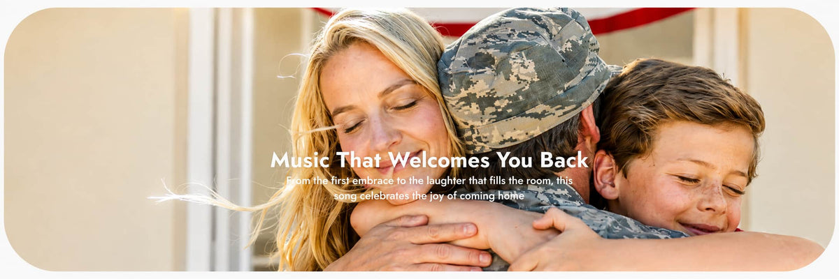 A family hug scene with a woman, a young boy, and a man in military camouflage uniforms, overlaid with the text 'Music That Welcomes You Back' and smaller descriptive copy. The photo is framed with rounded corners and a soft gradient border.