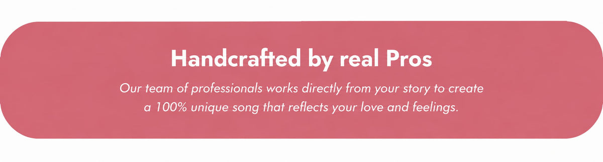 A pink rounded banner with white text reading 'Handcrafted by real Pros' and smaller descriptive copy about a professional song creation team.